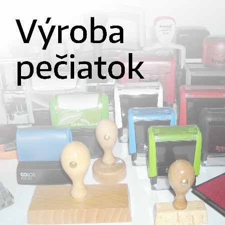 Výroba pečiatok